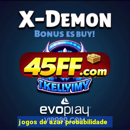 jogos de azar probabilidade